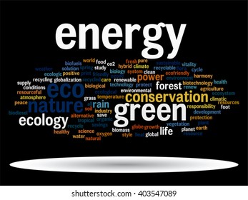 Vector concept or conceptual abstract green ecology and conservation word cloud text on black background, metaphor to environment, recycle, earth, alternative, protection, energy, eco friendly or bio