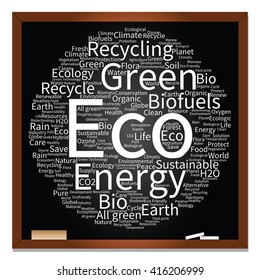 Vector concept or conceptual abstract green ecology, conservation word cloud text, blackboard background, metaphor to environment, recycle, earth, alternative, protection, energy, eco friendly or bio