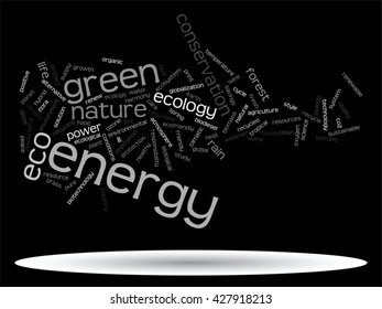 Vector concept or conceptual abstract green ecology and conservation word cloud text on black background, metaphor to environment, recycle, earth, alternative, protection, energy, eco friendly or bio
