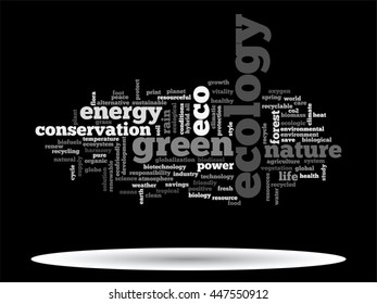 Concepto vectorial o ecología verde abstracta conceptual y conservación palabra texto en nube sobre fondo negro, metáfora al medio ambiente, reciclar, tierra, alternativa, protección, energía, eco-amigable o bio