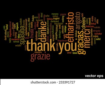 Vector concept or conceptual abstract thank you word cloud in different languages or multilingual for education or thanksgiving day, metaphor to appreciation, multicultural, friendship, tourism travel