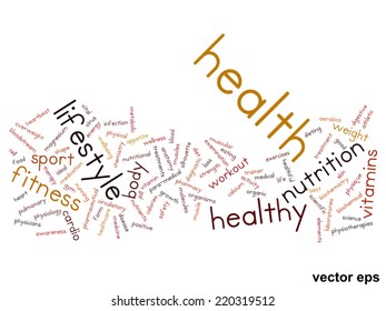 Vector concept or conceptual abstract word cloud on white background as metaphor for health, nutrition, diet, wellness, body, energy, medical, fitness, medical, gym, medicine, sport, heart or science