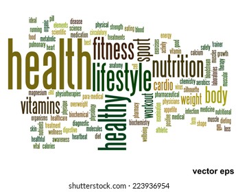 Vector concept or conceptual abstract word cloud on white background as metaphor for health, nutrition, diet, wellness, body, energy, medical, fitness, medical, gym, medicine, sport, heart or science