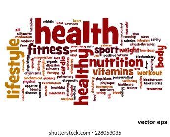Vector concept or conceptual abstract word cloud on white background as metaphor for health, nutrition, diet, wellness, body, energy, medical, fitness, medical, gym, medicine, sport, heart or science