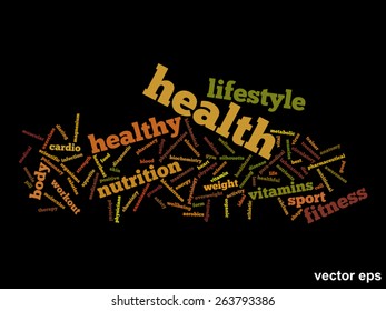 Vector concept or conceptual abstract word cloud on black background as metaphor for health, nutrition, diet, wellness, body, energy, medical, fitness, medical, gym, medicine, sport, heart or science