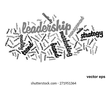 Vector concept or conceptual abstract word cloud on white background as metaphor for business, trend, media, focus, market, value, product, advertising or customer. Also for corporate wordcloud