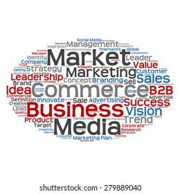 Vector concept or conceptual abstract word cloud on white background as metaphor for business, trend, media, focus, market, value, product, advertising or customer. Also for corporate wordcloud