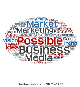Vector concept or conceptual abstract word cloud on white background as metaphor for business, trend, media, focus, market, value, product, advertising or customer. Also for corporate wordcloud