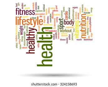 Vector concept or conceptual abstract word cloud on white background as metaphor for health, nutrition, diet, wellness, body, energy, medical, fitness, medical, gym, medicine, sport, heart or science