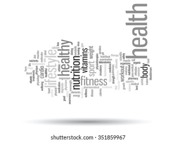Vector concept or conceptual abstract word cloud on white background, metaphor to health, nutrition, diet, wellness, body, energy, medical, fitness, medical, gym, medicine, sport, heart science