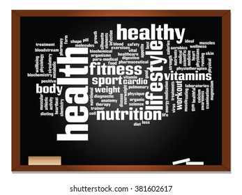 Vector concept or conceptual abstract word cloud on blackboard background, metaphor to health, nutrition, diet, wellness, body, energy, medical, fitness, medical, gym, medicine, sport, heart science