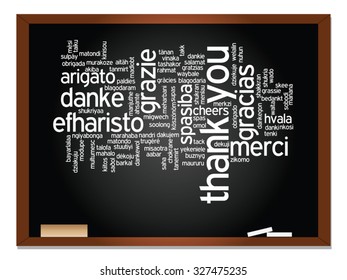 Vector concept or conceptual blackboard thank you word cloud, different languages or multilingual for education or thanksgiving day, metaphor to appreciation, multicultural, friendship, tourism travel