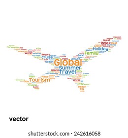 Vector concept or conceptual colorful plane silhouette travel tourism text word cloud tagcloud isolated on background, metaphor to vacation, family, summer, transport, fun, leisure, worldwide cruise