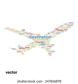 Vector concept or conceptual colorful plane silhouette travel tourism text word cloud tagcloud isolated on background, metaphor to vacation, family, summer, transport, fun, leisure, worldwide cruise