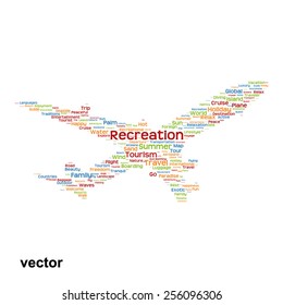 Vector concept or conceptual colorful plane silhouette travel tourism text word cloud tagcloud isolated on background, metaphor to vacation, family, summer, transport, fun, leisure, worldwide cruise