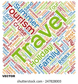 Vector concept or conceptual colorful travel or tourism text word cloud tagcloud isolated on white background, metaphor to vacation, family, summer, voyage, transport, fun, leisure, worldwide cruise