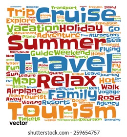 Vector concept or conceptual colorful travel or tourism text word cloud tagcloud isolated on white background, metaphor to vacation, family, summer, voyage, transport, fun, leisure, worldwide cruise