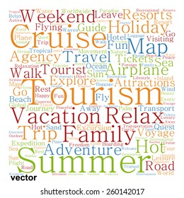 Vector concept or conceptual colorful travel or tourism text word cloud tagcloud isolated on white background, metaphor to vacation, family, summer, voyage, transport, fun, leisure, worldwide cruise
