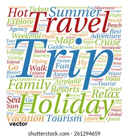 Vector concept or conceptual colorful travel or tourism text word cloud tagcloud isolated on white background, metaphor to vacation, family, summer, voyage, transport, fun, leisure, worldwide cruise