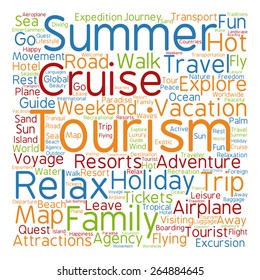 Vector concept or conceptual colorful travel or tourism text word cloud tagcloud isolated on white background, metaphor to vacation, family, summer, voyage, transport, fun, leisure, worldwide cruise