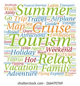 Vector concept or conceptual colorful travel or tourism text word cloud tagcloud isolated on white background, metaphor to vacation, family, summer, voyage, transport, fun, leisure, worldwide cruise