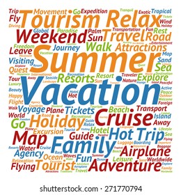 Vector concept or conceptual colorful travel or tourism text word cloud tagcloud isolated on white background, metaphor to vacation, family, summer, voyage, transport, fun, leisure, worldwide cruise