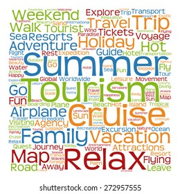 Vector concept or conceptual colorful travel or tourism text word cloud tagcloud isolated on white background, metaphor to vacation, family, summer, voyage, transport, fun, leisure, worldwide cruise