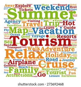 Vector concept or conceptual colorful travel or tourism text word cloud tagcloud isolated on white background, metaphor to vacation, family, summer, voyage, transport, fun, leisure, worldwide cruise