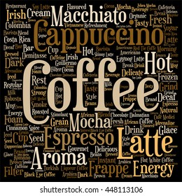 Vector concept conceptual creative hot coffee, cappuccino or espresso square word cloud isolated on background, metaphor to morning, restaurant, italian, beverage, cafeteria, break, energy or taste