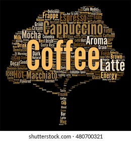 Vector concept conceptual creative hot coffee, cappuccino or espresso abstract tree  word cloud isolated on background metaphor to morning, restaurant, italian, beverage, cafeteria, break energy taste