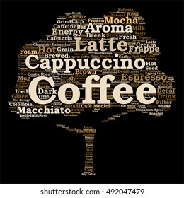 Vector concept conceptual creative hot coffee, cappuccino espresso abstract tree  word cloud isolated on background metaphor to morning, restaurant, italian, beverage, cafeteria, break, energy taste