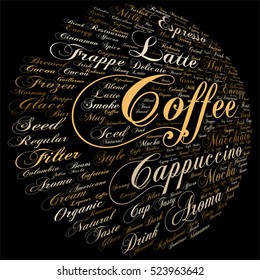 Vector concept conceptual creative hot coffee, cappuccino espresso round abstract word cloud isolated on background metaphor to morning, restaurant, italian, beverage, cafeteria, break, energy taste