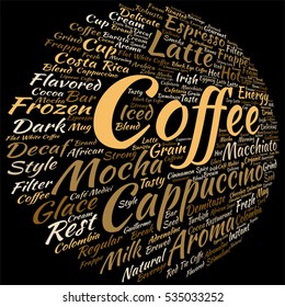 Vector concept conceptual creative hot coffee, cappuccino espresso abstract round word cloud isolated on background, metaphor to morning, restaurant, italian, beverage, cafeteria, break, energy taste
