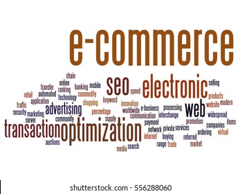 Vector concept conceptual E-commerce electronic sales abstract word cloud isolated on background metaphor to seo, optimization, transaction, web advertising, e-business, technology, worldwide supply