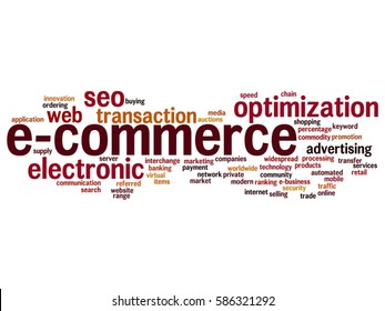 Vector concept conceptual E-commerce electronic sales abstract word cloud isolated on background metaphor to seo, optimization, transaction, web advertising, e-business, technology, worldwide supply