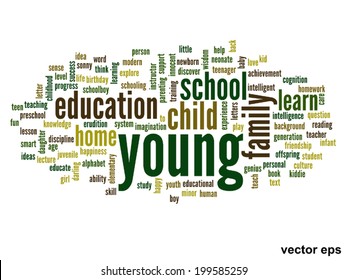 Vector concept or conceptual education abstract word cloud, white background, metaphor to child, family, school, life, learn, knowledge, home, study, teach, educational, achievement, childhood or teen