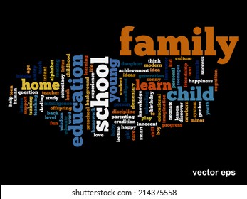 Concepto vectorial o educación conceptual nube de palabras abstracta, fondo negro, metáfora al niño, la familia, la escuela, la vida, el aprendizaje, el conocimiento, el hogar, el estudio, la enseñanza, la educación, el logro, la infancia o la adolescencia