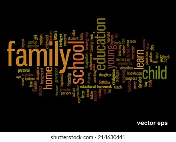 Vector concept or conceptual education abstract word cloud, black background, metaphor to child, family, school, life, learn, knowledge, home, study, teach, educational, achievement, childhood or teen