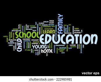 Concepto vectorial o educación conceptual nube de palabras abstracta, fondo negro, metáfora al niño, la familia, la escuela, la vida, el aprendizaje, el conocimiento, el hogar, el estudio, la enseñanza, la educación, el logro, la infancia o la adolescencia