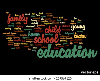 Vektor-Konzept oder konzeptionelle Erziehung abstrakte Wörter Cloud, schwarzer Hintergrund, Metapher für Kind, Familie, Schule, Leben, Lernen, Wissen, Zuhause, Studium, Lehre, Erziehung, Kindheit oder Teenager