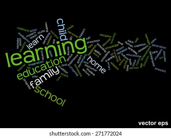 Vector concept or conceptual education abstract word cloud, black background, metaphor to child, family, school, life, learn, knowledge, home, study, teach, educational, achievement, childhood or teen