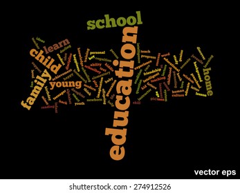 Vector concept or conceptual education abstract word cloud, black background, metaphor to child, family, school, life, learn, knowledge, home, study, teach, educational, achievement, childhood or teen