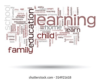 Vector concept or conceptual education abstract word cloud, white background, metaphor to child, family, school, life, learn, knowledge, home, study, teach, educational, achievement, childhood or teen