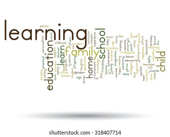 Vector concept or conceptual education abstract word cloud, white background, metaphor to child, family, school, life, learn, knowledge, home, study, teach, educational, achievement, childhood or teen