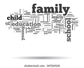 Vector concept or conceptual education abstract word cloud, white background, metaphor to child, family, school, life, learn, knowledge, home, study, teach, educational, achievement, childhood or teen