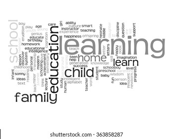 Vector concept or conceptual education abstract word cloud, white background, metaphor to child, family, school, life, learn, knowledge, home, study, teach, educational, achievement, childhood or teen