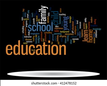 Vector concept or conceptual education abstract word cloud, black background, metaphor to child, family, school, life, learn, knowledge, home, study, teach, educational, achievement, childhood or teen
