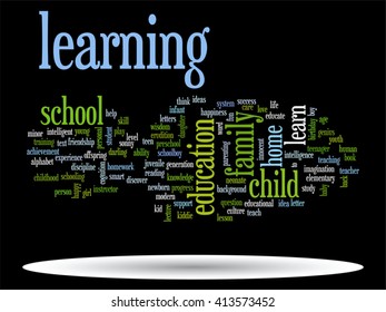 Concepto vectorial o educación conceptual nube de palabras abstracta, fondo negro, metáfora al niño, la familia, la escuela, la vida, el aprendizaje, el conocimiento, el hogar, el estudio, la enseñanza, la educación, el logro, la infancia o la adolescencia