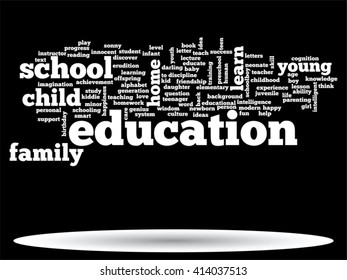 Vector concept or conceptual education abstract word cloud, black background, metaphor to child, family, school, life, learn, knowledge, home, study, teach, educational, achievement, childhood or teen
