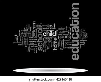 Concepto vectorial o educación conceptual nube de palabras abstracta, fondo negro, metáfora al niño, la familia, la escuela, la vida, el aprendizaje, el conocimiento, el hogar, el estudio, la enseñanza, la educación, el logro, la infancia o la adolescencia